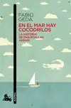 En el Mar Hay Cocodrilos