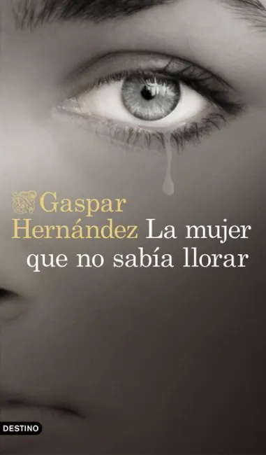 La Mujer que no Sabía Llorar