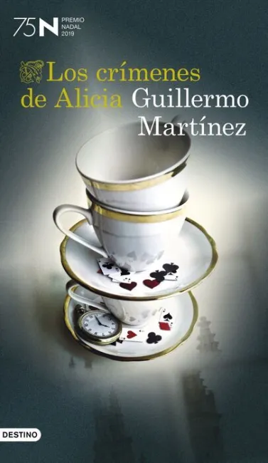 Los Crímenes de Alicia (Premio Nadal 2019)