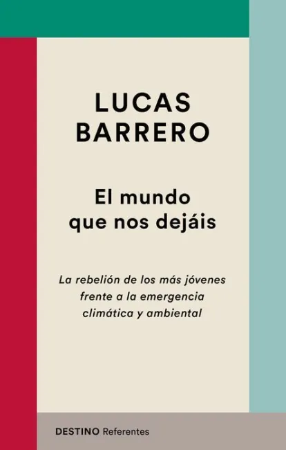 El Mundo que nos Dejáis