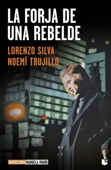 La Forja de una Rebelde