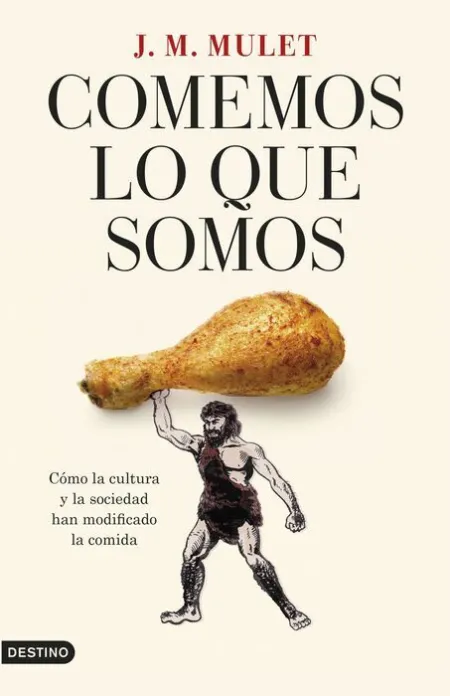 Comemos lo que Somos