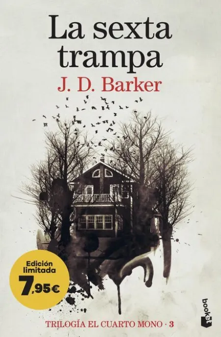 La Sexta Trampa (Trilogía el Cuarto Mono 3)