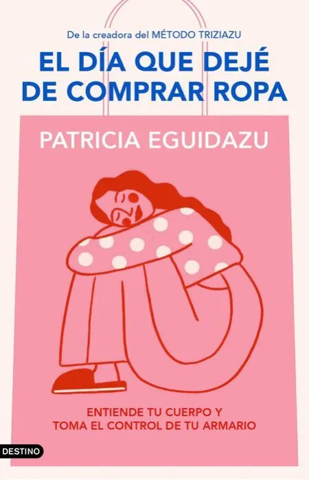 El Día que Dejé de Comprar Ropa