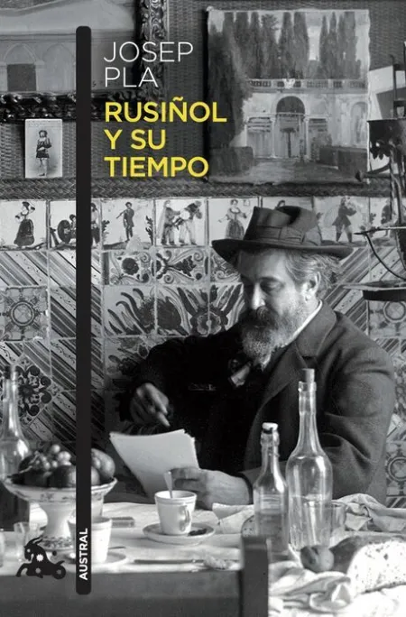 Rusiñol y Su Tiempo