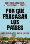 Por qué Fracasan los Países