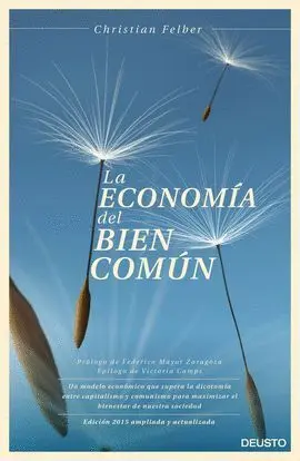 La Economía del Bien Común. Nueva Edición