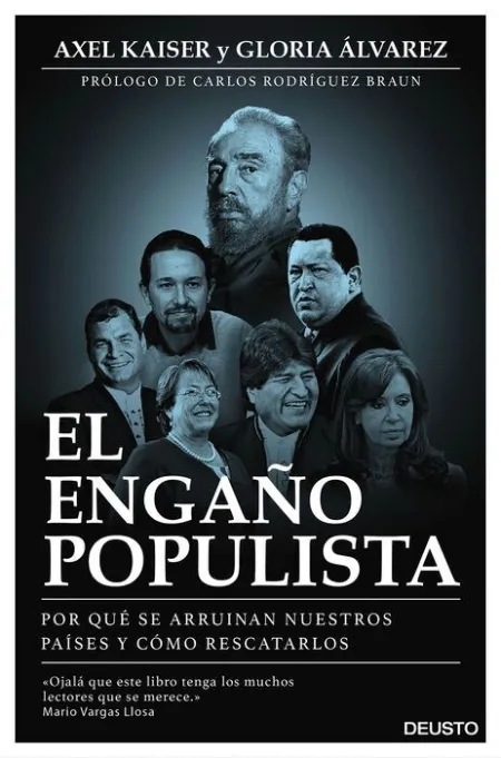 El Engaño Populista