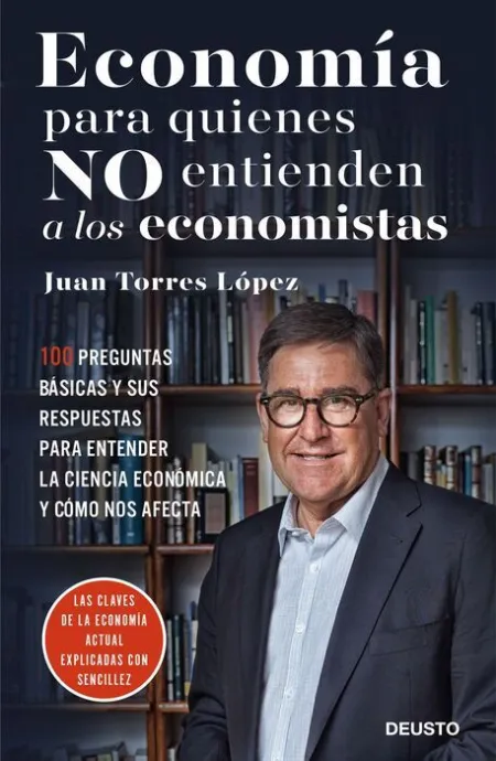 Economía para no Dejarse Engañar por los Economistas