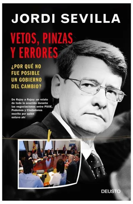 Vetos, Pinzas y Errores ¿Por que no Fue Posible un Gobierno del Cambio?