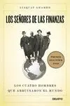 Señores de las Finanzas, los
