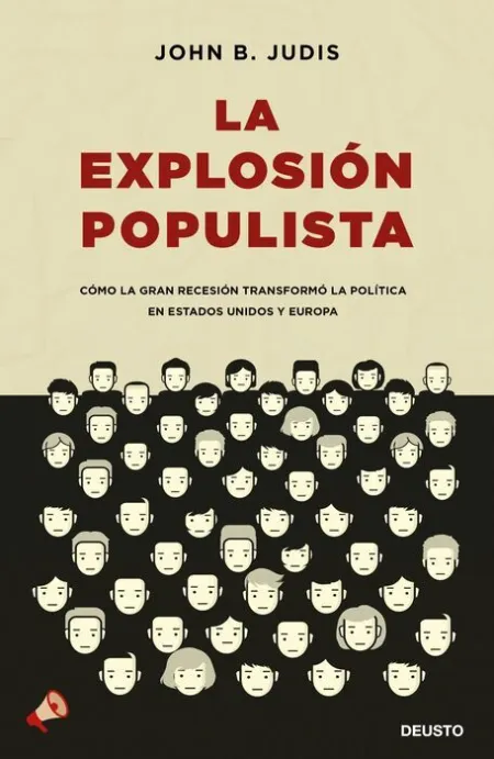 La Explosión Populista