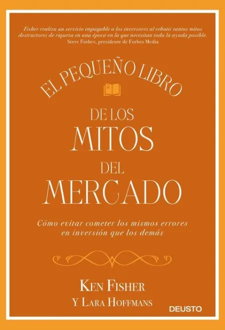 El Pequeño Libro de los Mitos del Mercado