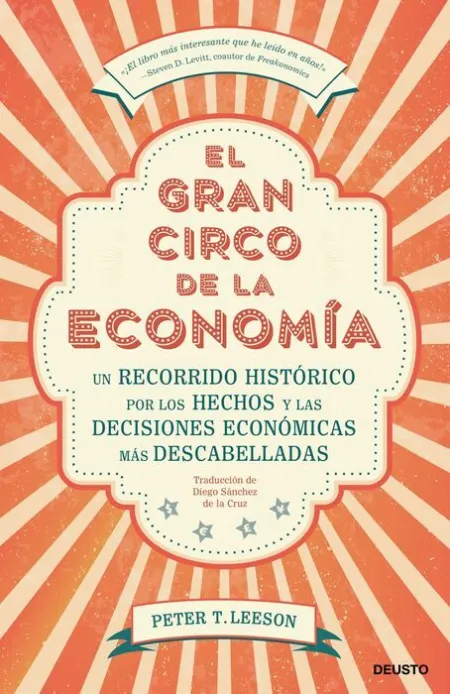 El Gran Circo de la Economía