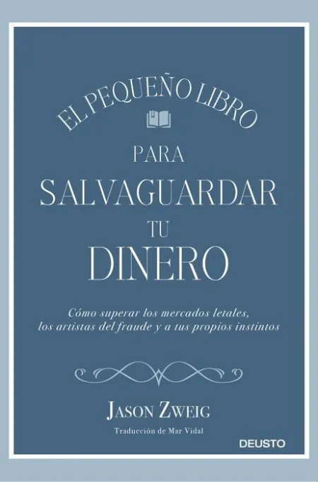 El Pequeño Libro para Salvaguardar tu Dinero