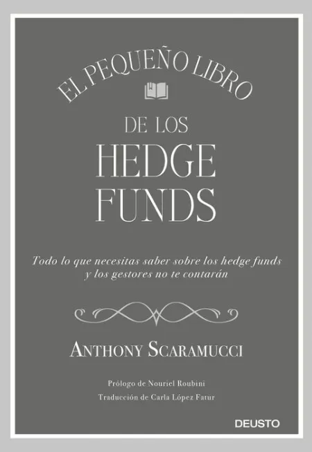 El Pequeño Libro de los Hedge Funds