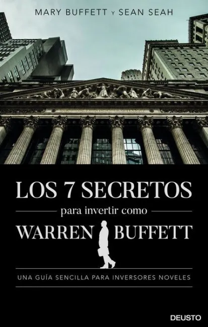 Los 7 Secretos para Invertir Como Warren Buffett