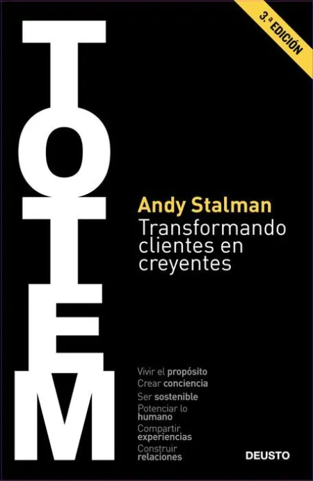 Totem. Transformando Clientes en Creyentes