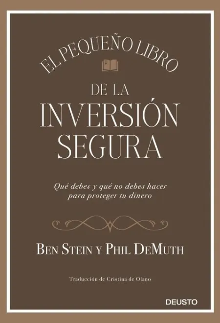 El Pequeño Libro de la Inversión Segura