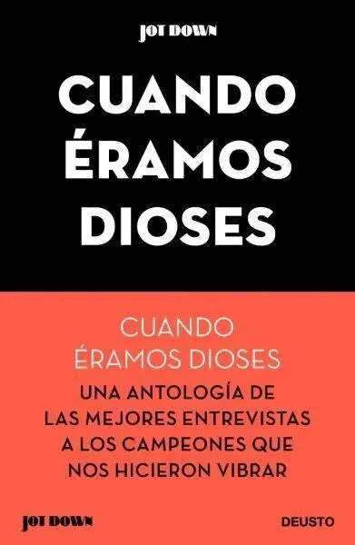 Cuando Éramos Dioses