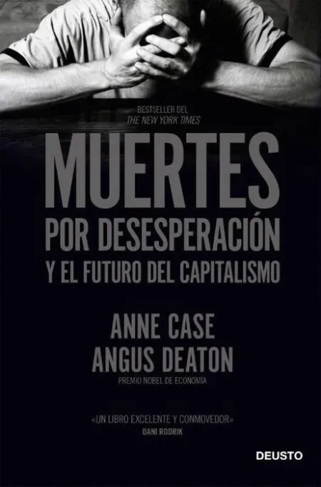 Muertes por Desesperación y el Futuro del Capitalismo