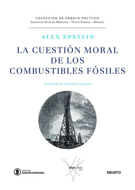 La Cuestión Moral de los Combustibles Fósiles