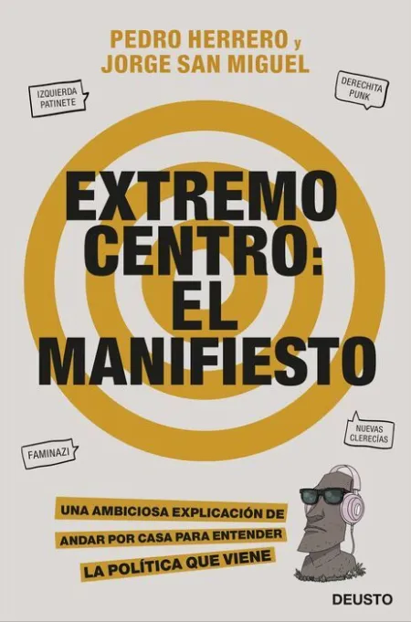 Extremo Centro: el Manifiesto