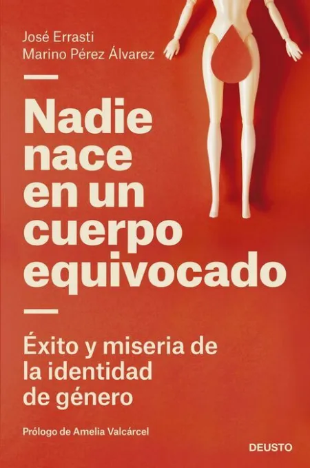 Nadie Nace en un Cuerpo Equivocado