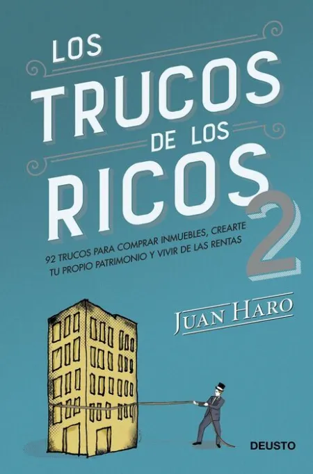 Los Trucos de los Ricos 2ª Parte