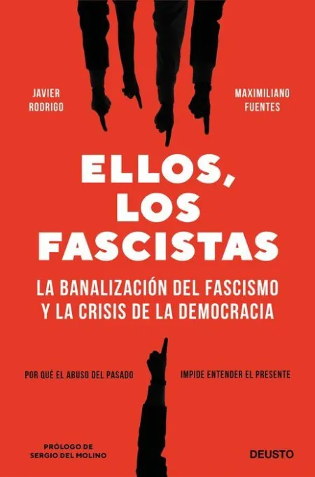 Ellos, los Fascistas
