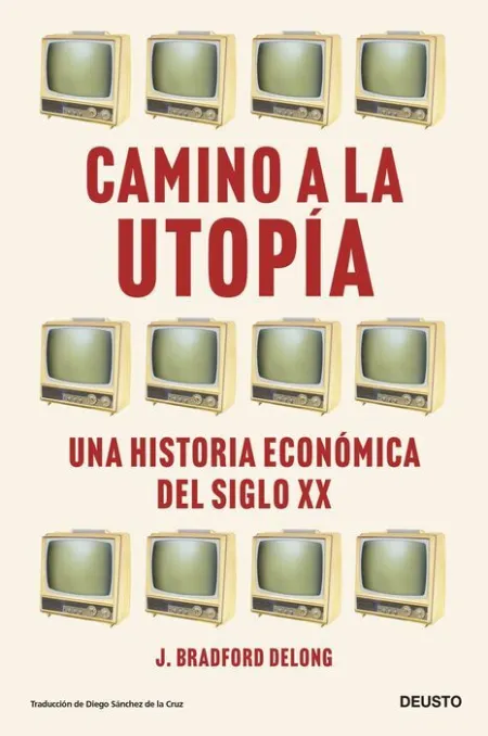 Camino a la Utopía