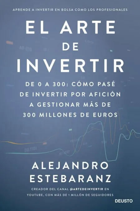 El Arte de Invertir