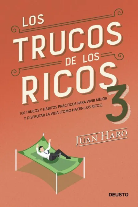 Los Trucos de los Ricos 3ª Parte