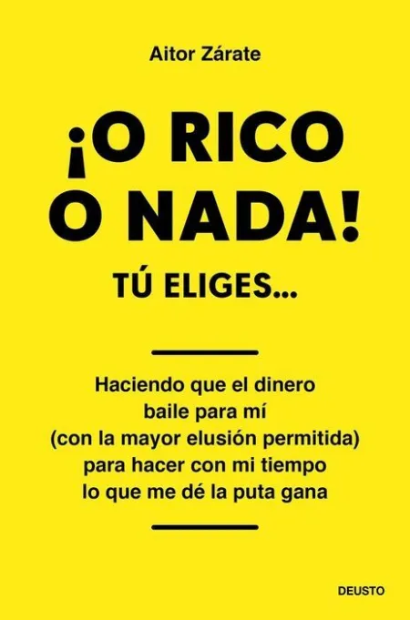 ¡O Rico o Nada! tú Eliges...