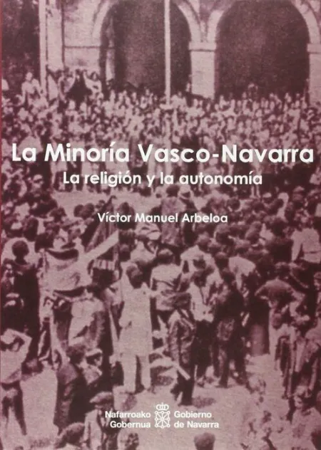 La Minorã?Â­a Vasco-Navarra