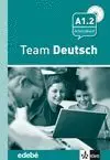 010 A1. 2 Team Deutsch Arbeitsbuch