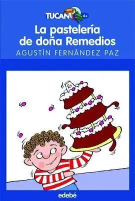 Pasteleria de Doña Remedios, la. Tucan N16