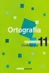08 -N11 Cuaderno Ortografia