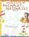 Aprende a Dibujar Animales y Personajes