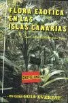 *** Flora Exotica en las Islas Canarias