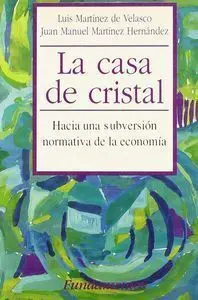 La Casa de Cristal