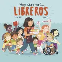 Hoy Seremos... libreros