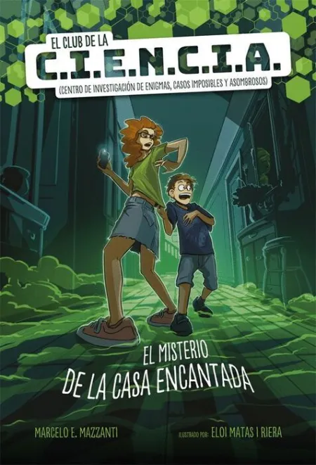 El Club de la C. i. e. n. c. i. a.