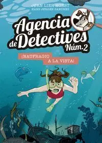 ¡Naufragio a la Vista! Agencia de Detectives Núm. 2- 13.