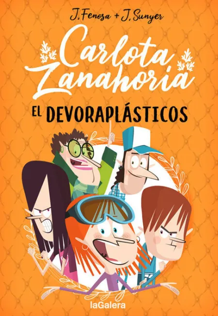 El Devoraplasticos. Carlota Zanahoria 2