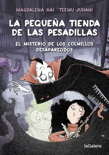 El Misterio de los Colmillos Desaparecidos. La Pequeña Tienda de las Pesadillas 2.