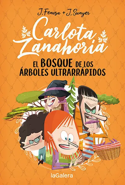 El Bosque de los Arboles Ultra. Carlota Zanahoria 4