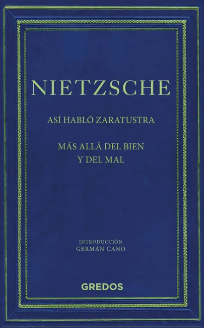 Así Habló Zaratustra/Más Alla del Bien y del Mal