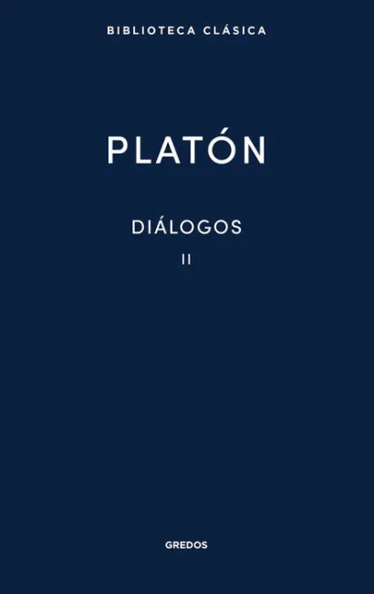 Platon. Diálogos Ii