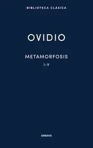 Metamorfosis I-V